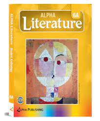 Alpha Literature GR 6: Student Edition Vol. A + 1 YR Digital Access