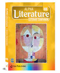 Alpha Literature GR 6: Literary Companion Practice Book Vol. B + 1 YR Digital Access