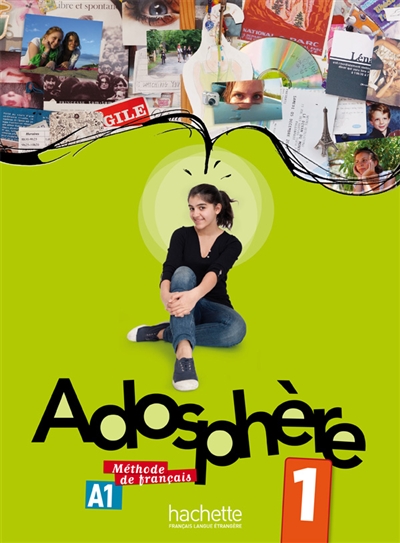 Adosphere: Livre de L'Eleve + CD Audio 1 (French Edition)