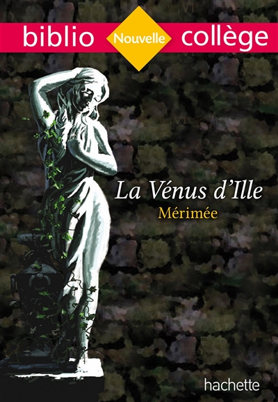 Bibliocollege - La Venus D'ille, Merimee