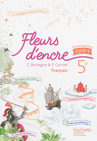 Français 5e cycle 4 Fleurs d'encre