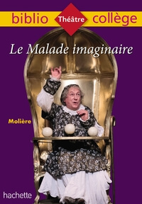 Bibliocollege - Le Malade Imaginaire, Moliere 2019