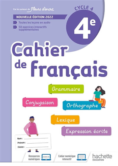 CAHIER DE FRANCAIS FLEURS D'ENCRE CYCLE 4/4E - CAHIER D'ACTIVITES - ED. 2022