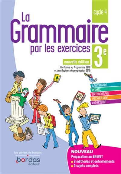 La grammaire par les exercices 3e