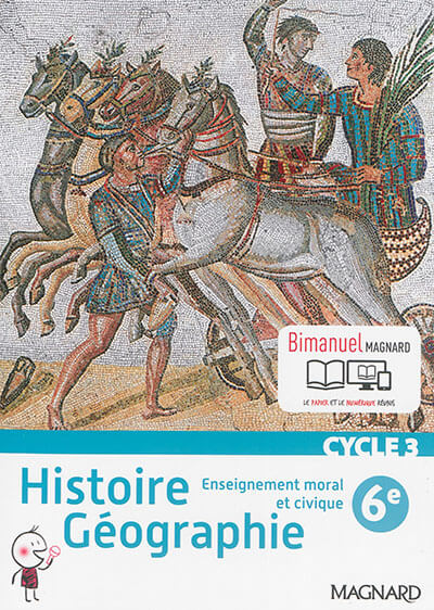 Histoire géographie, enseignement moral et civique 6e cycle 3 - Bimanuel