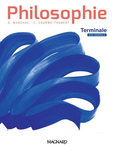 PHILOSOPHIE TLE GENERALE - ED. MARCHAL (2020) - MANUEL ELEVE