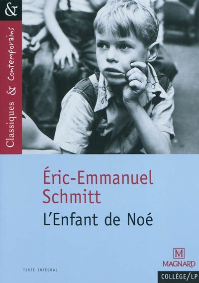 L'ENFANT DE NOE - CLASSIQUES ET CONTEMPORAINS