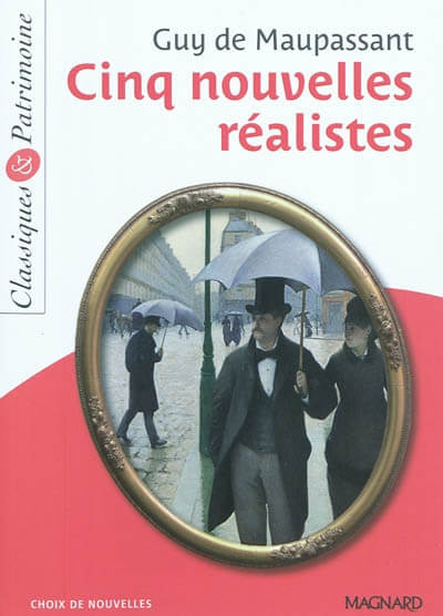 CINQ NOUVELLES REALISTES - CLASSIQUES ET PATRIMOINE