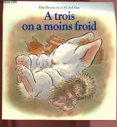 Francais: a trois on a mois froid
