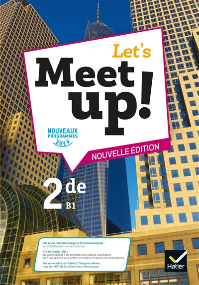 Let's Meet Up ! - Anglais 2de Ed. 2019 - Livre Eleve