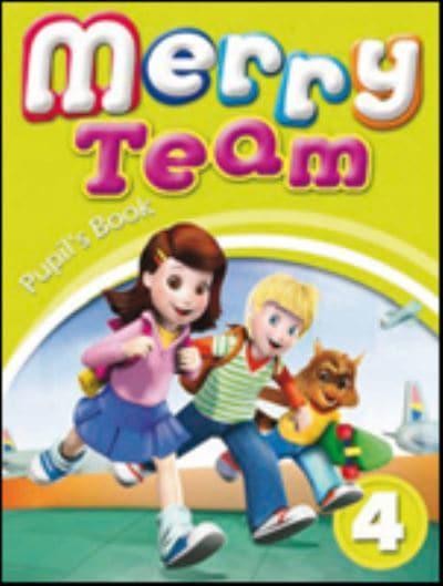 Merry Team: V. 4: Pupil's Book