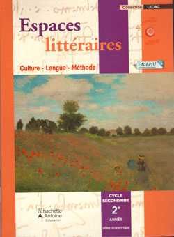Espaces Litteraires Didac 1re Scientifique Livre 2011