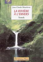La Riviere A L'envers