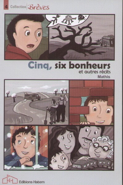 Cinq Six Bonheurs Et Autres Recits