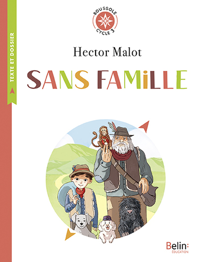 Sans Famille - Boussole Cycle 3 2019