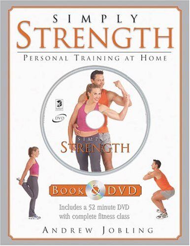 Simply Strength Personal Training At Home Book & DVD
