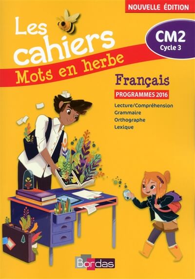 Mots En Herbe Francais Cm2 2017 Cahier D'exercices