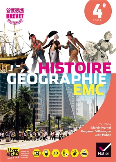 Histoire-Géographie-Enseignement Moral et Civique 4e - Manuel de l'élève