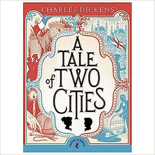 A Tale of Two Cities by Charles Dickens (World Heritage)