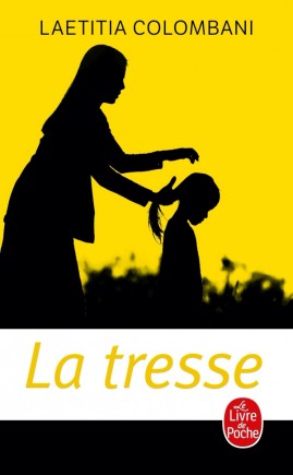Laetitia Colombani, La tresse, livre de Poche
