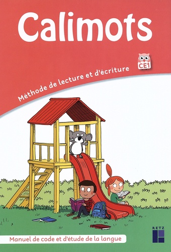 CALIMOTS METHODE DE LECTURE ET D'ECRITURE CP 11e (MANUEL DE LECTURE+MANUEL DE CODE