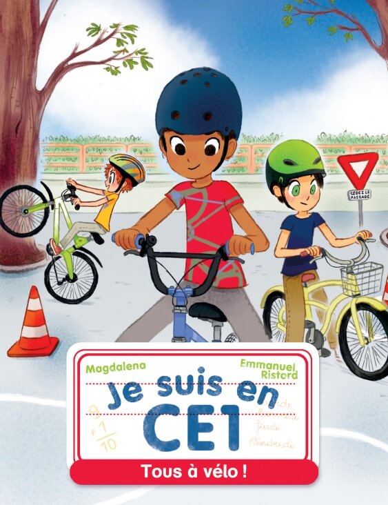 Je suis en CE1 - Tous a velo ! : Niveau 3