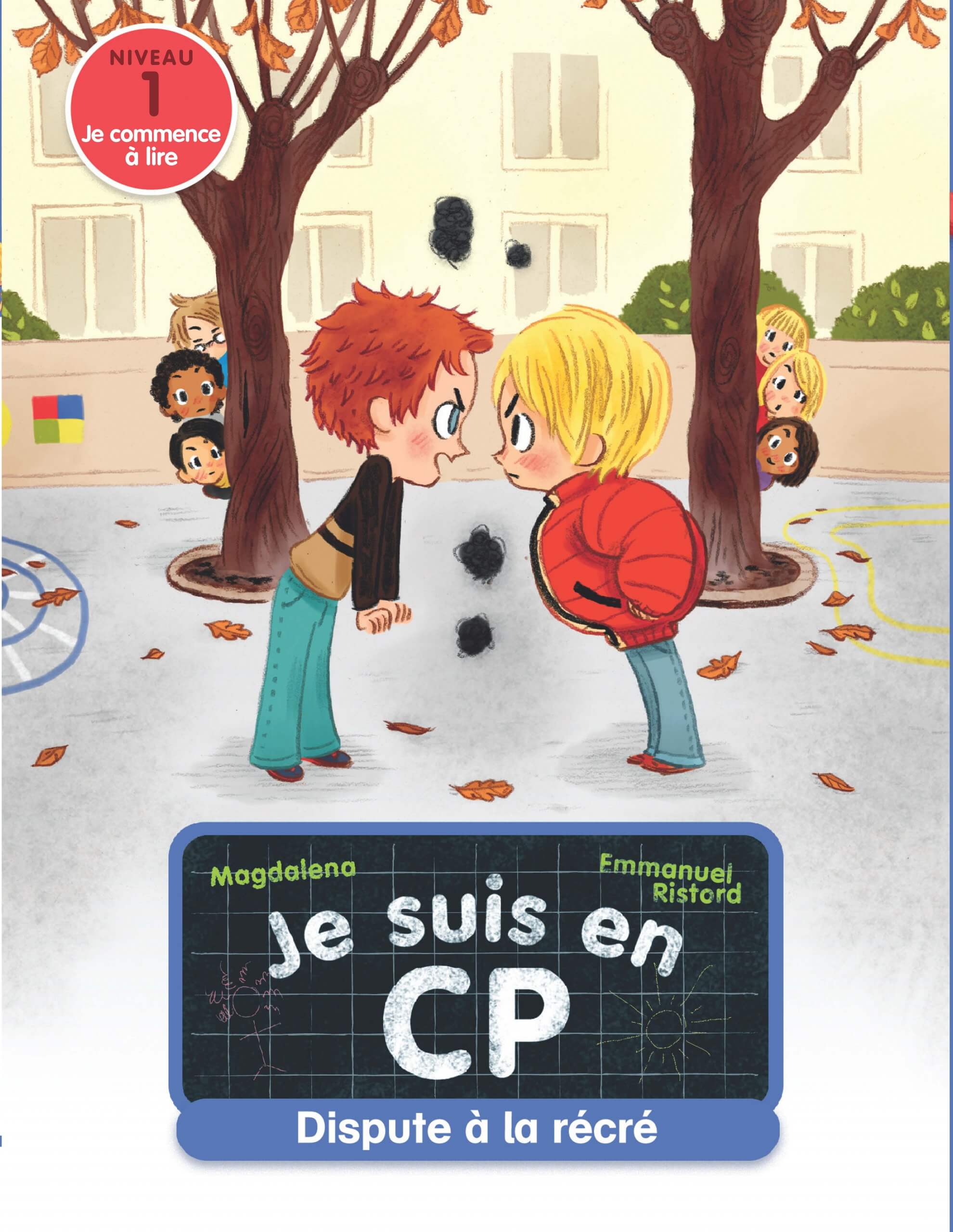 Je suis en CP - Dispute a la Recree : Niveau 1