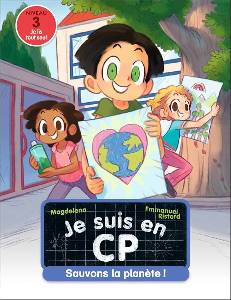 Je suis en CP - Sauvons la planète ! : Niveau 3