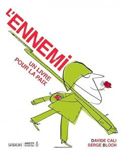 L’Ennemi un livre pour la paix
