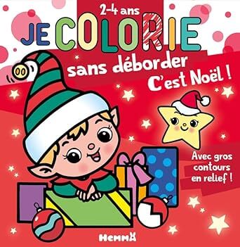 Je colorie sans déborder - C'est Noël ! - Bloc de coloriages - Dès 2 ans