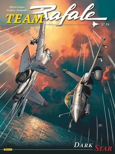 TEAM RAFALE - TOME 16 - DARK STAR