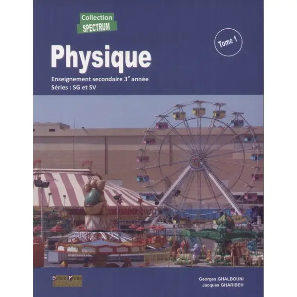 Physique 3eme Annee Secondaire (SG/SV)