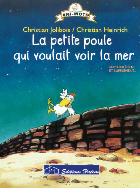 La petite poule qui voulait voir la mer