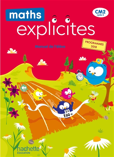Maths Explicites CM2 - Manuel élève - Edition 2021