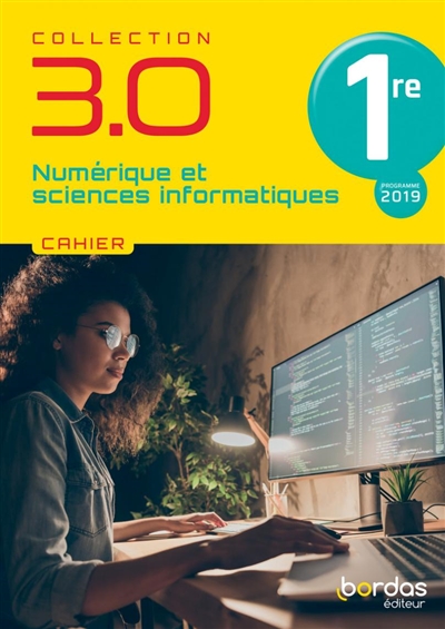 3.0 Numérique et Sciences Informatiques (NSI) 1re