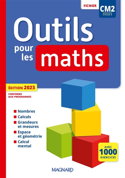 Fichier-Outils pour les maths CM2-Edition 2023