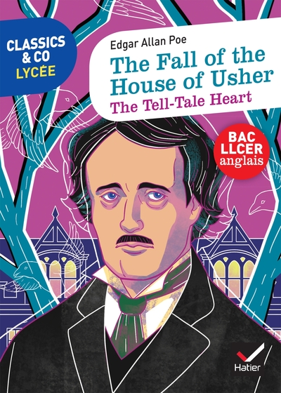 CLASSICS & CO ANGLAIS LLCE - THE FALL OF THE HOUSE OF USHER - THE TELL-TALE HEART (SPECIALITE)