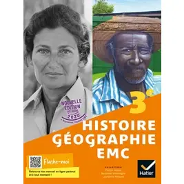 Histoire-géographie-emc 3e - Ed 2021 - Livre Élève