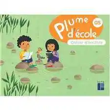 Plume D'ecole Cahier D'écriture Gs