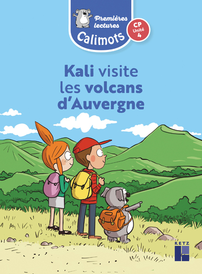 CALIMOTS CP - KALI VISITE LES VOLCANS D'AUVERGNE UNITE 4 - PACK DE 5