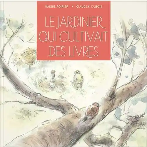 le Jardinier Qui Cultivait des Livres