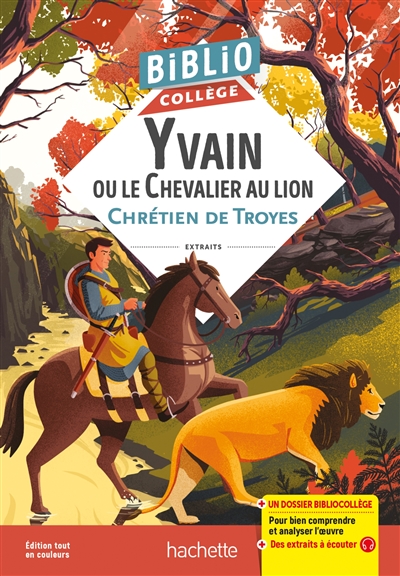 Bibliocollège - Yvain Ou le Chevalier Au Lion, Chrétien de Troyes