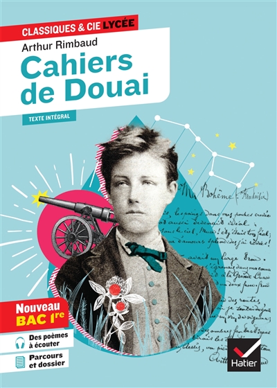 CAHIERS DE DOUAI (OEUVRE AU PROGRAMME BAC DE FRANCAIS 2026, 1RE GENERALE & TECHNO)