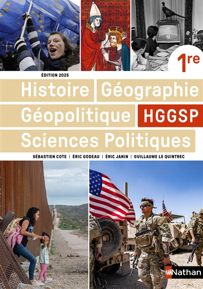 HISTOIRE-GEOGRAPHIE, GEOPOLITIQUE, SCIENCES POLITIQUES (HGGSP) 1RE - MANUEL ELEVE - 2025 (SPECIALITE)
