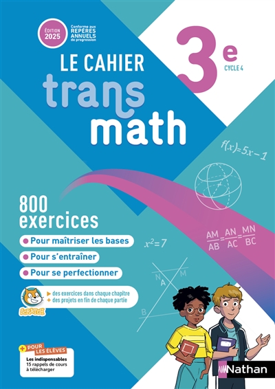 Transmath Mathématiques 3e - Cahier Élève - 2025