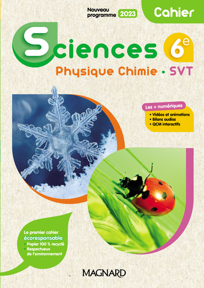 Sciences, Physique Chimie, Svt 6e (2023) - Cahier (physique Chimie, Svt)