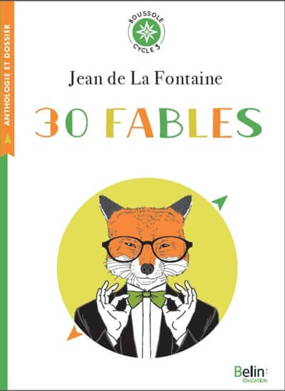 30 Fables (boussole Cycle 3)