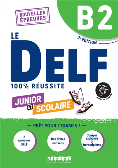 Delf B2 Junior et Scolaire