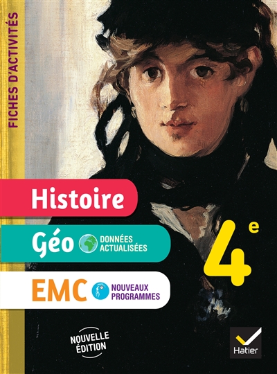 Fiches D'activités Histoire-géographie-emc 4e - Ed. 2025 - Cahier Élève