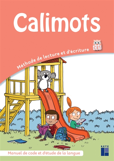 Calimots Ce1- Manuel de Code et D'étude de la Langue